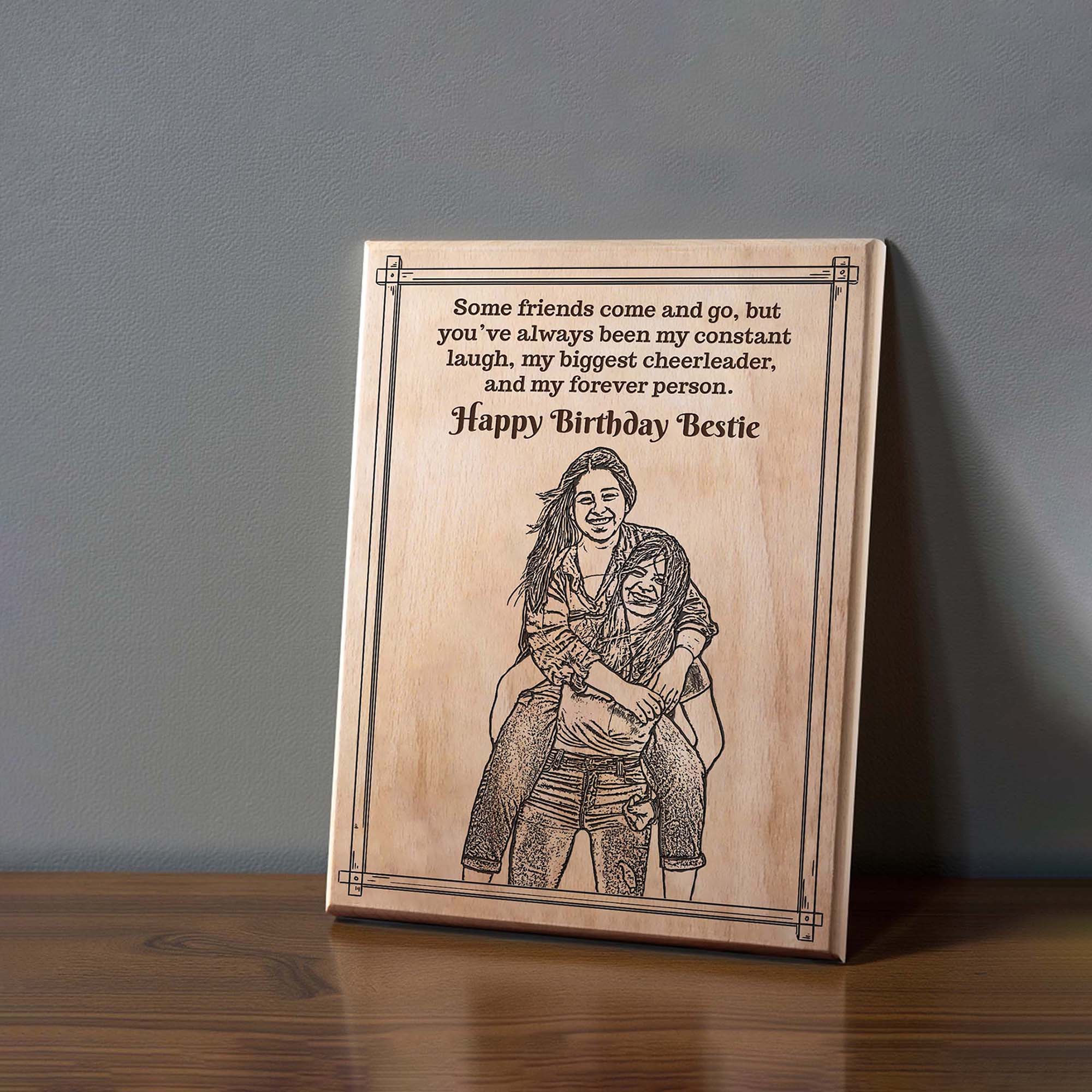 Customized Birthday Gift Plaque for Friend - Steam beech Wood 7X9 Inch