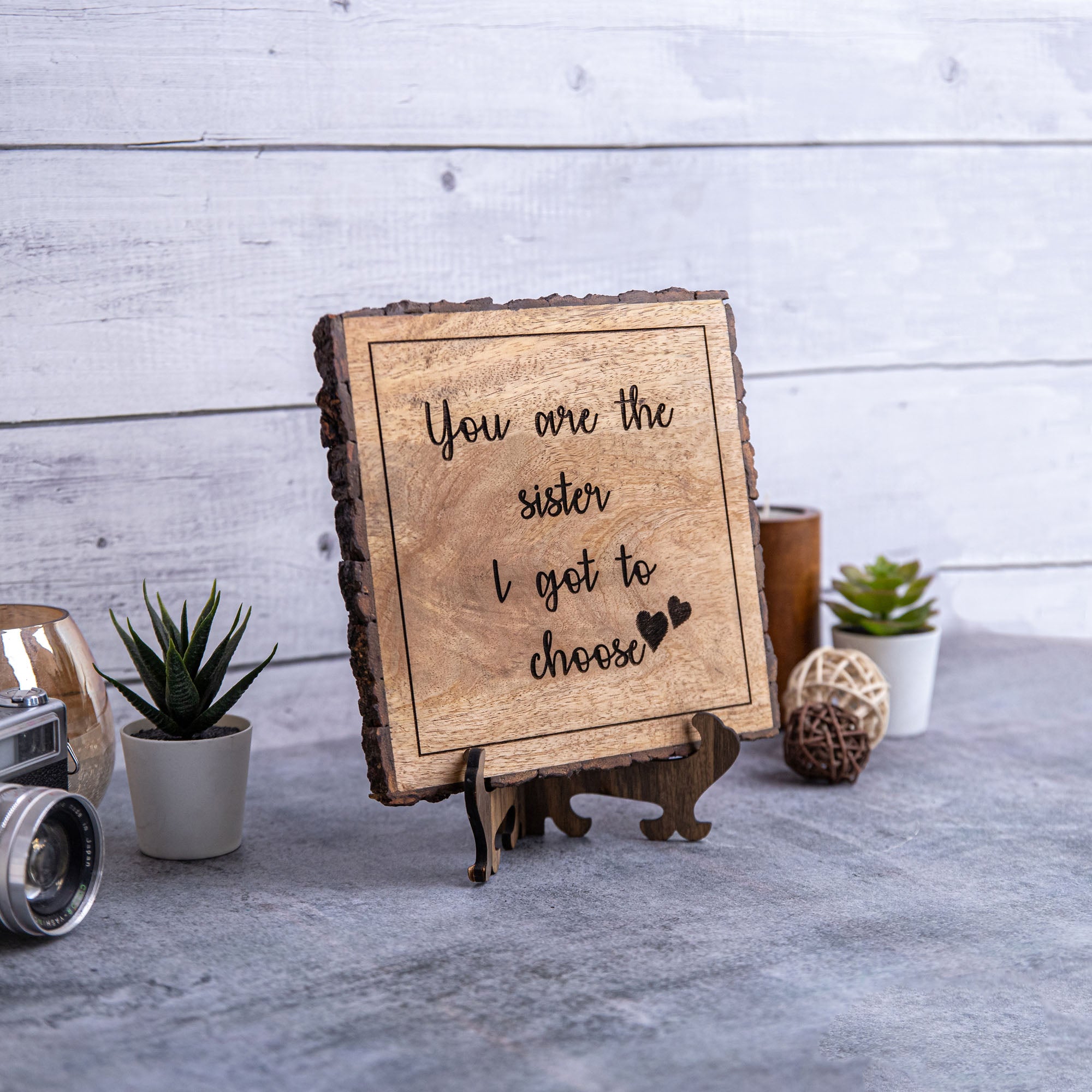 YOU ARE THE SISTER Wooden Plaque