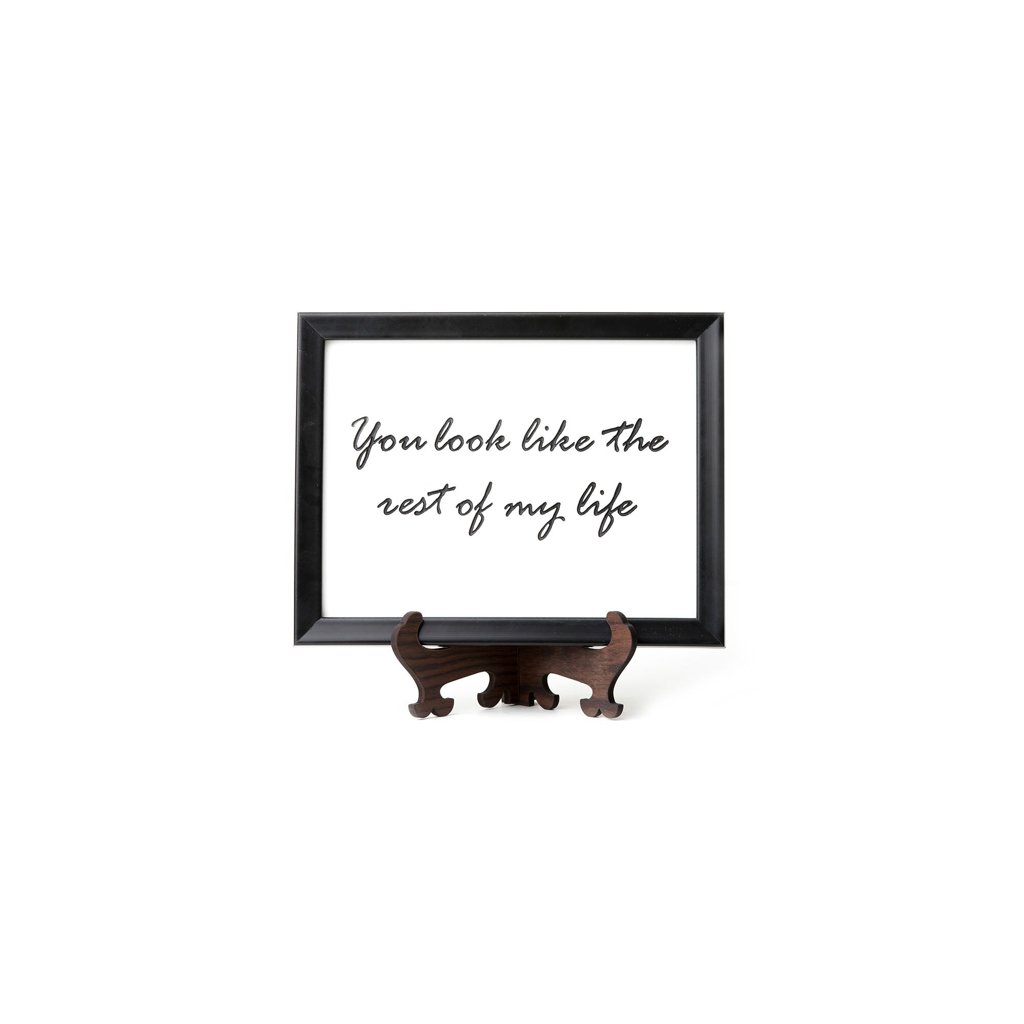 'You look like the rest of my life' 